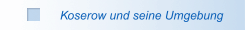 Koserow und seine Umgebung
